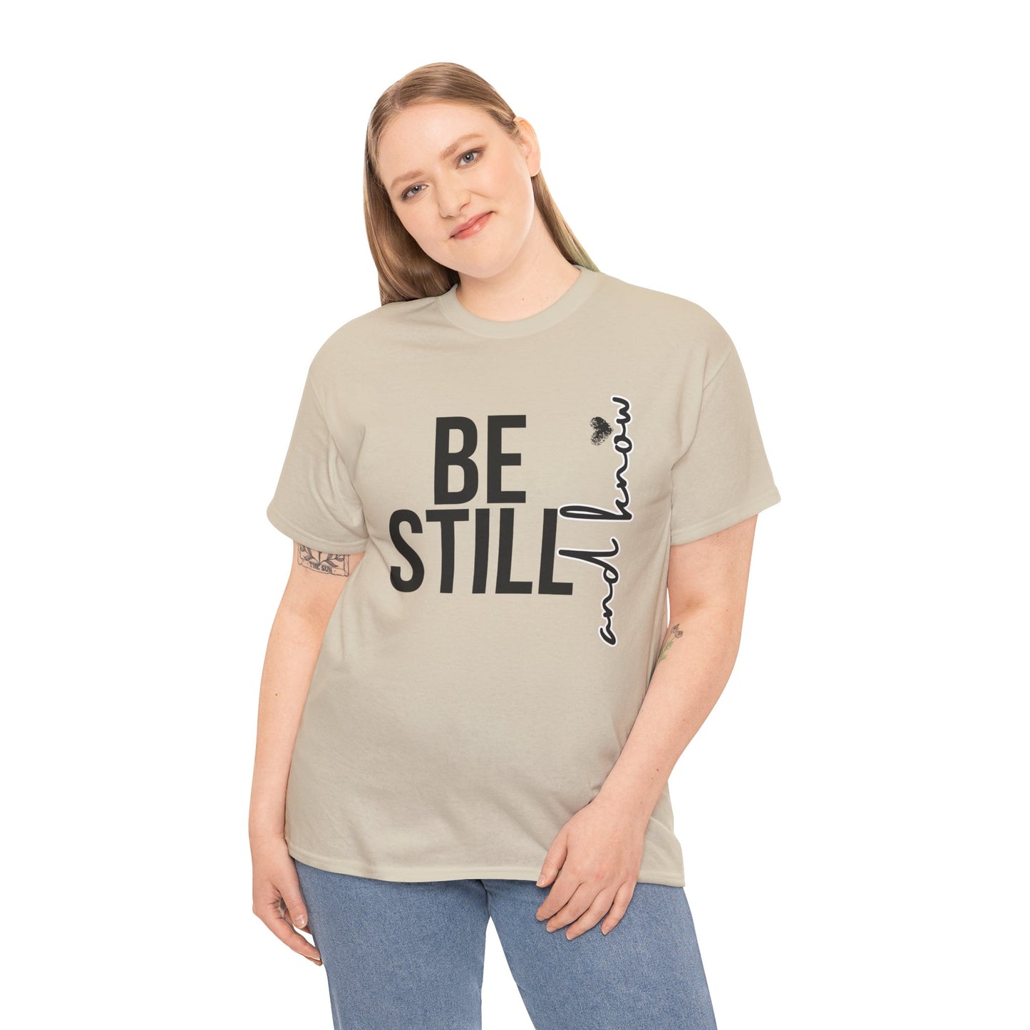 Inspirational Unisex Heavy Cotton Tee - "Be Still and Know" - Perfect for Mindfulness and Everyday Comfort