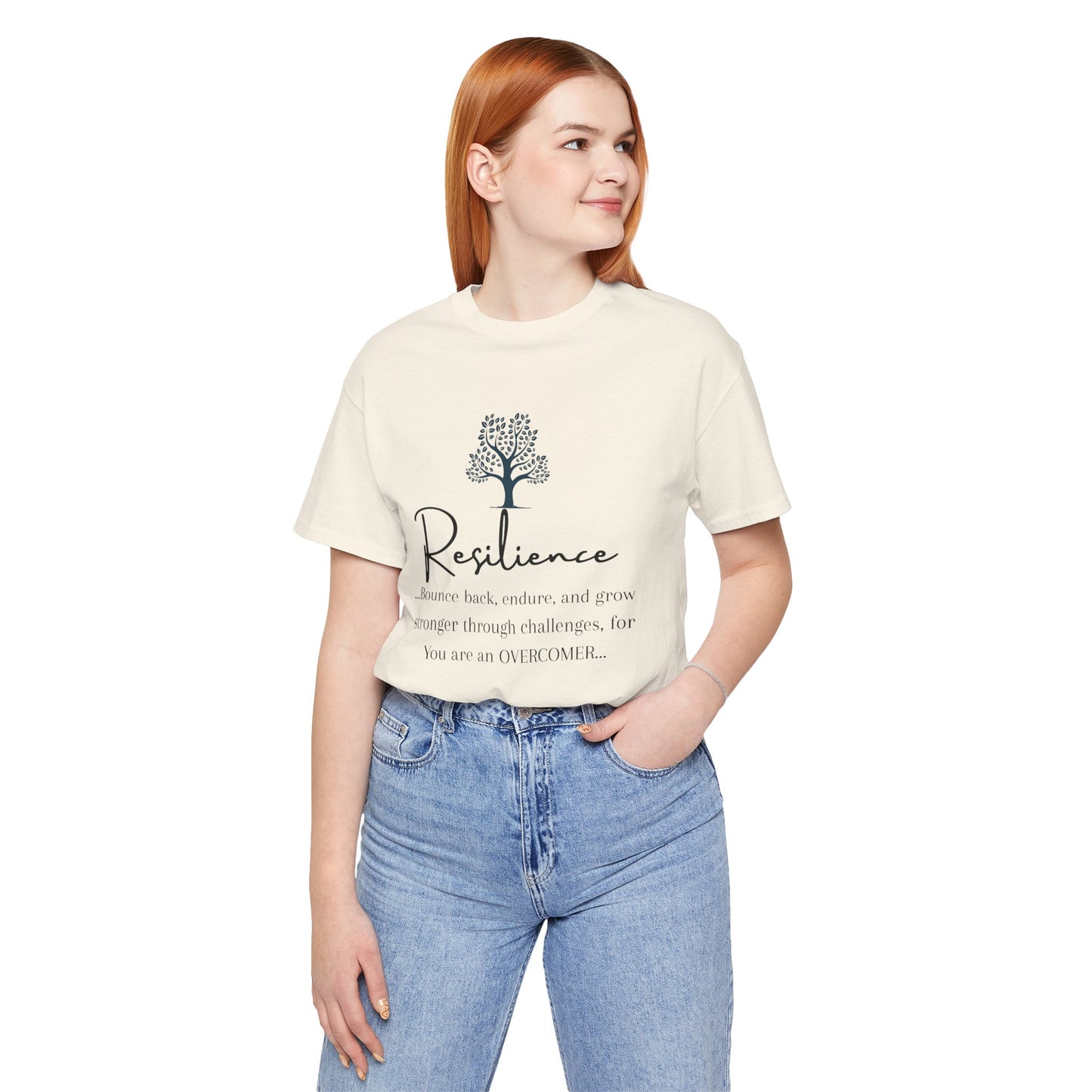 Resilience Tee - Inspirational Unisex T-Shirt