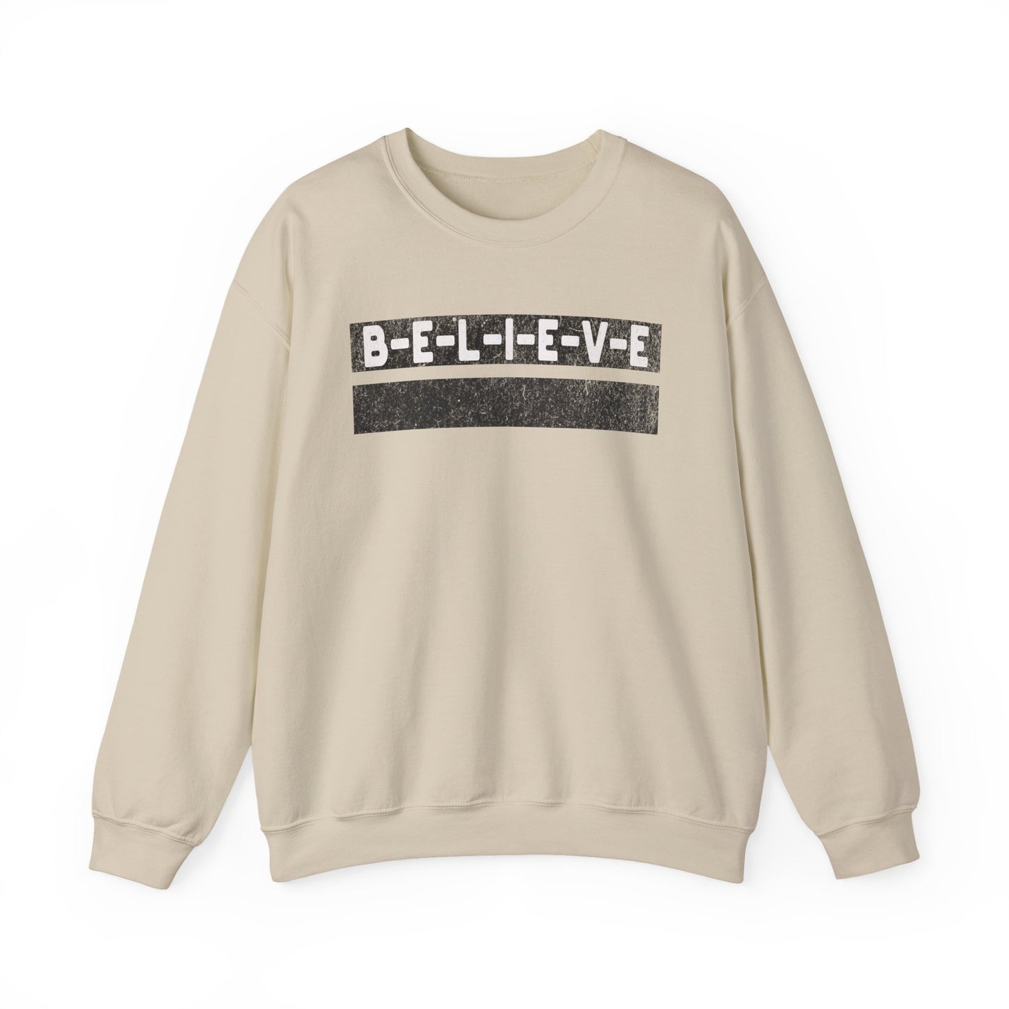 Believe Inspirational Unisex Sweatshirt