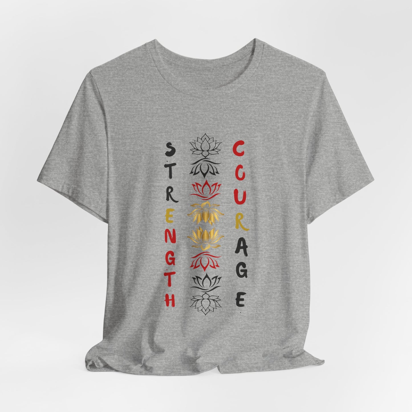 Strength and Courage Graphic Unisex Tee