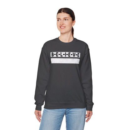 Believe Inspirational Unisex Sweatshirt