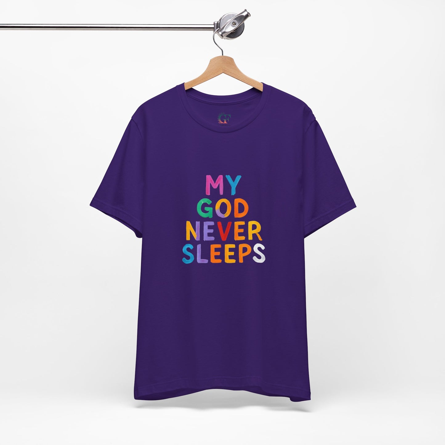 Colorful My God Never Sleeps Inspirational T-Shirt