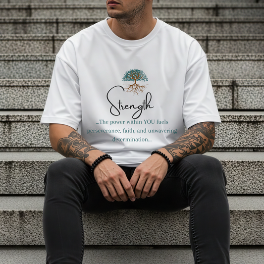 Strength Inspirational Unisex Tshirt