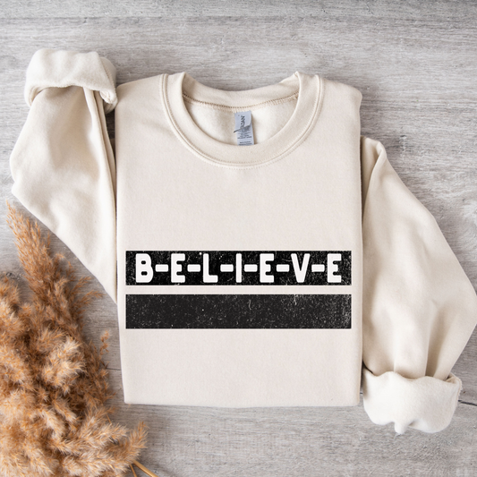 Believe Inspirational Unisex Sweatshirt