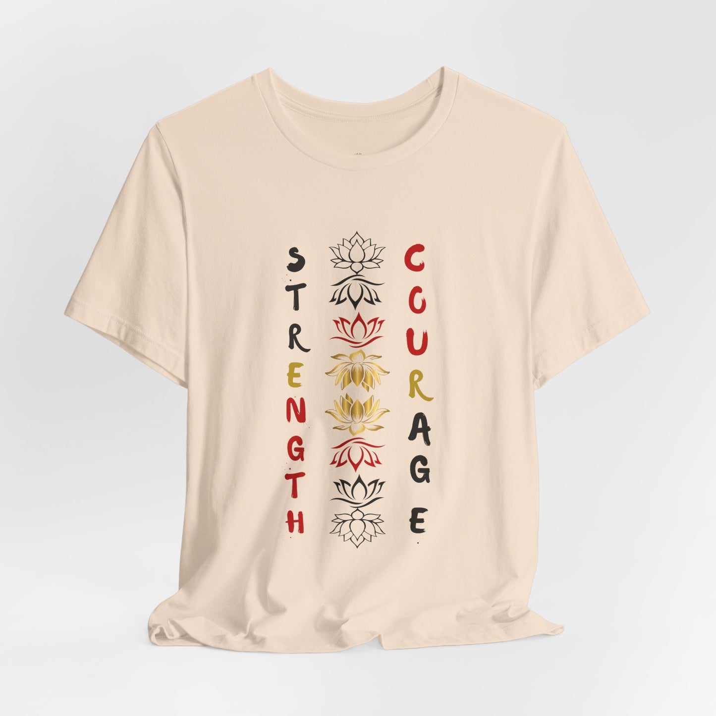 Strength and Courage Graphic Unisex Tee