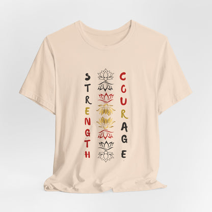 Strength and Courage Graphic Unisex Tee
