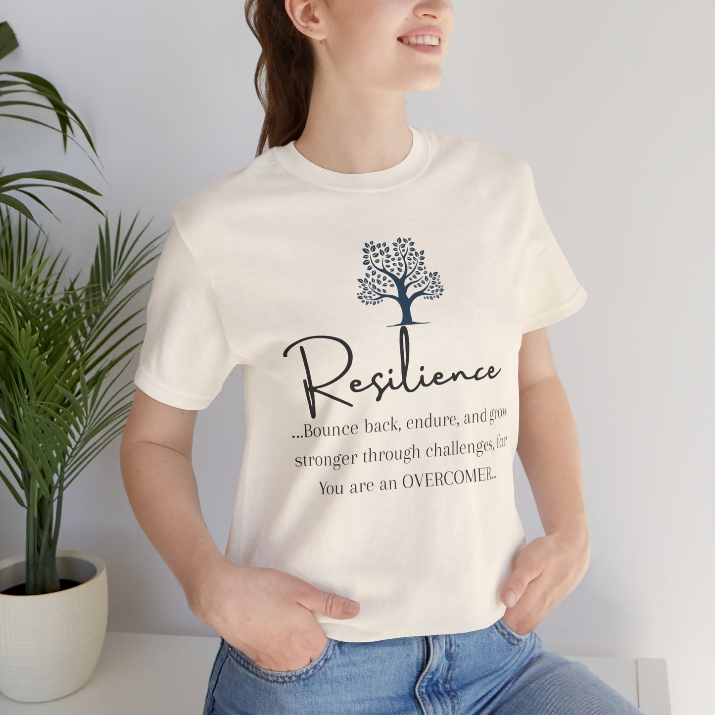 Resilience Tee - Inspirational Unisex T-Shirt