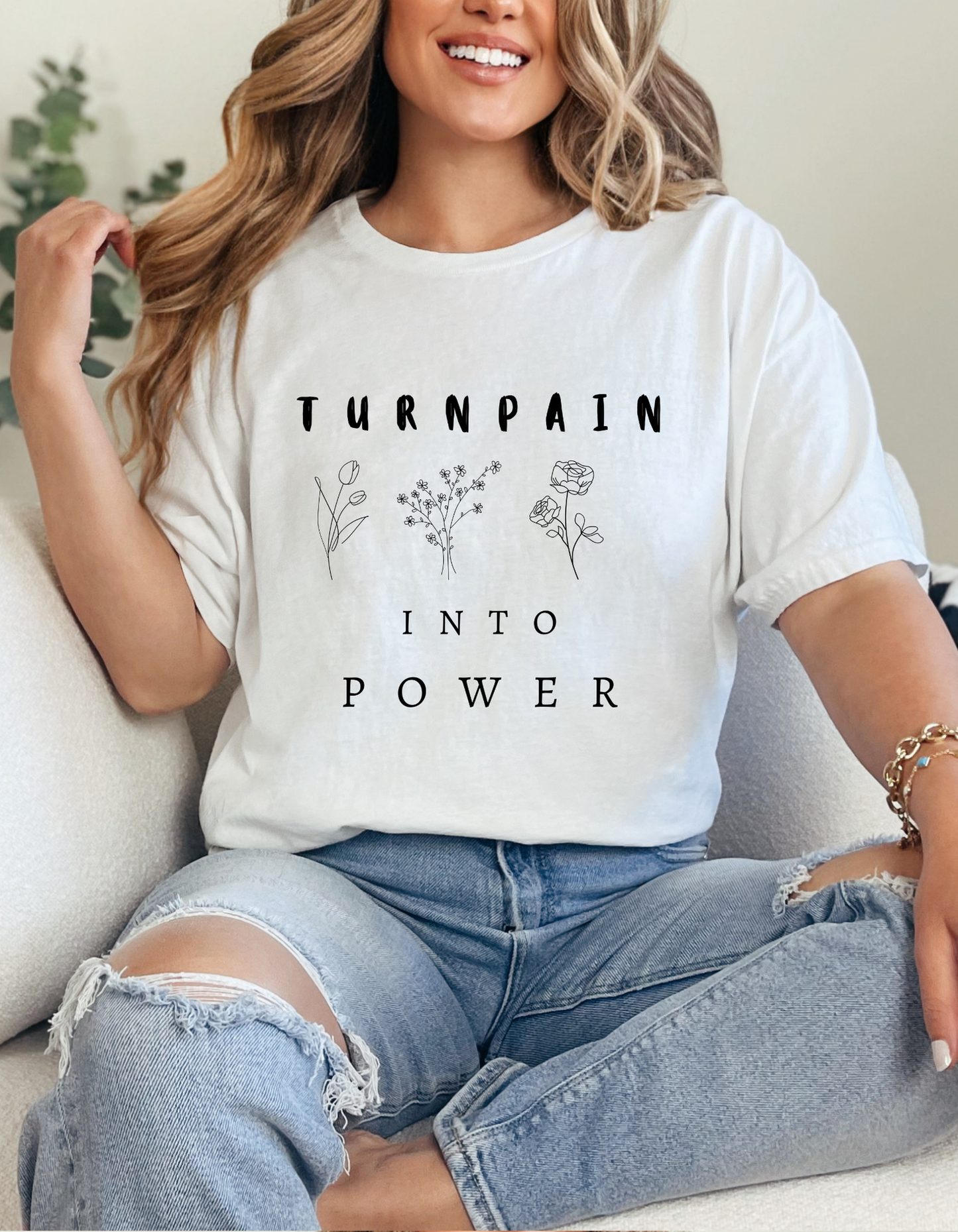 Empowerment Unisex Tee | Turn Pain into Power Women T-Shirt