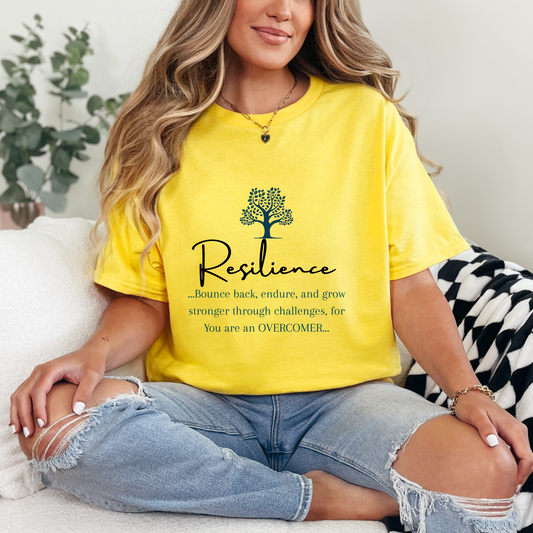 Resilience Tee - Inspirational Unisex T-Shirt