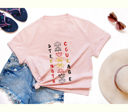 Strength and Courage Graphic Tee for Empowerment