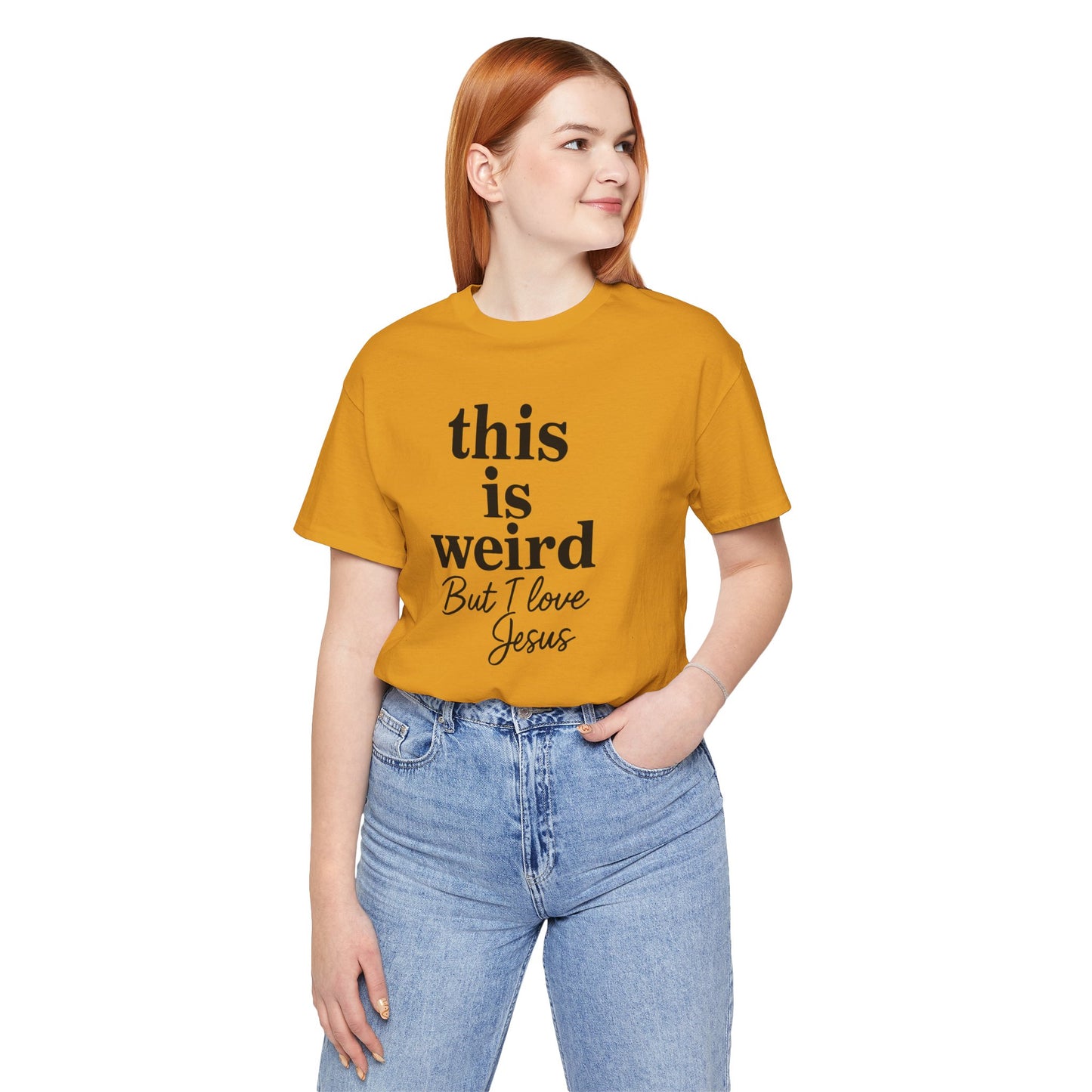 Christian Tee: Weird But I Love Jesus, Casual Christian Apparel