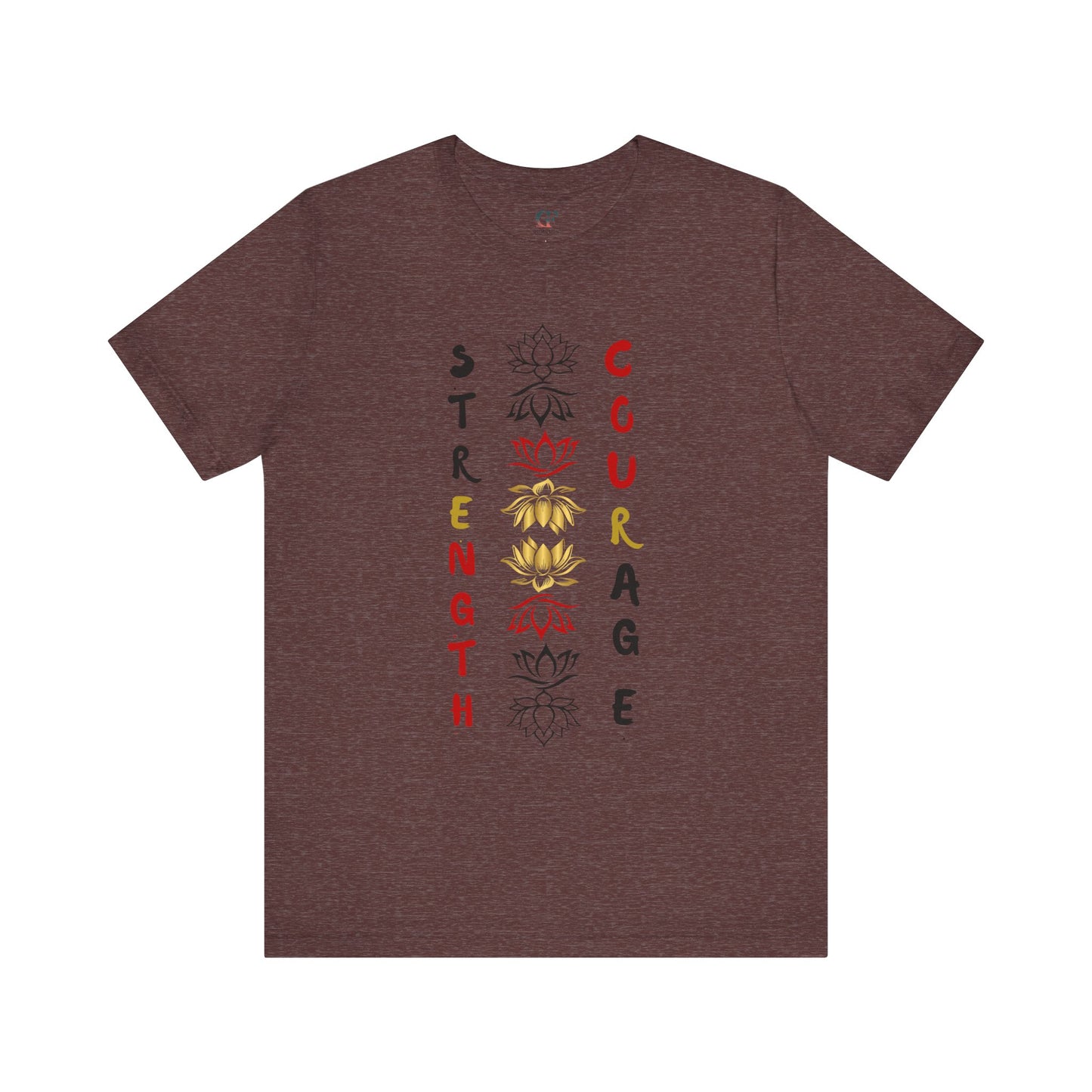 Strength and Courage Graphic Tee for Empowerment