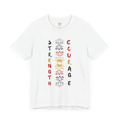 Strength and Courage Graphic Tee for Empowerment