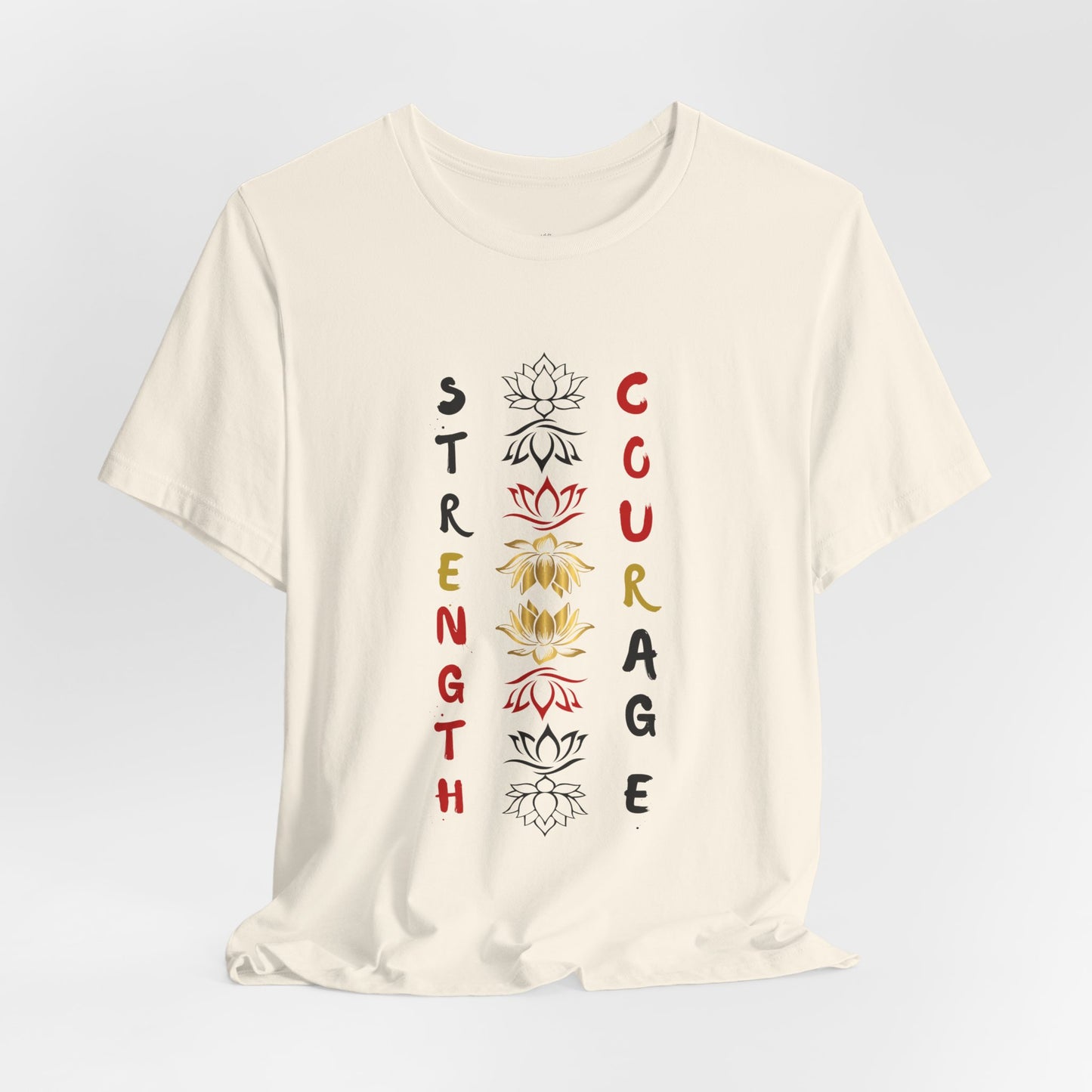 Strength and Courage Graphic Unisex Tee