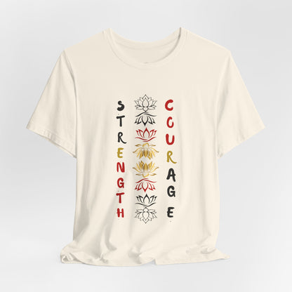 Strength and Courage Graphic Unisex Tee