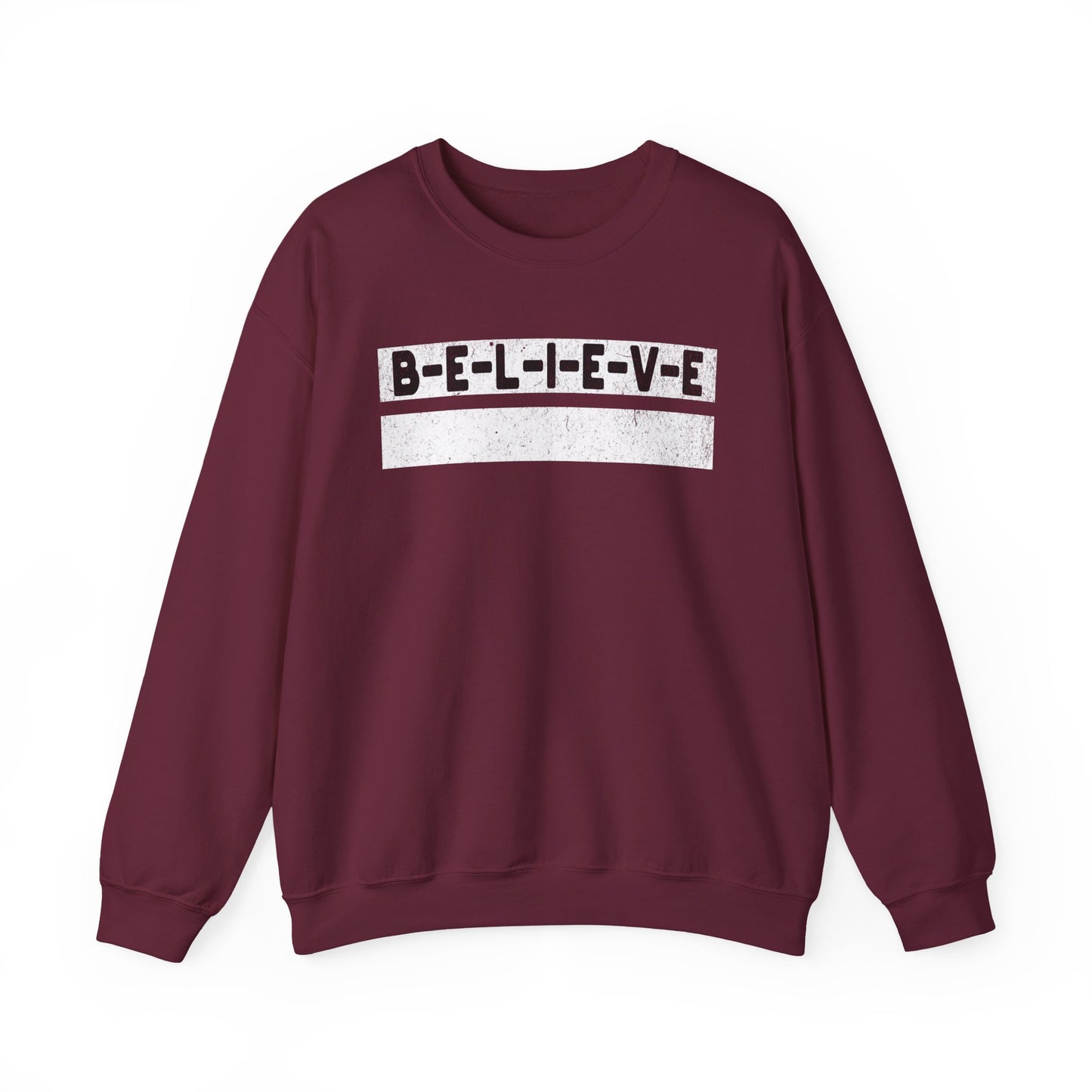 Believe Inspirational Unisex Sweatshirt