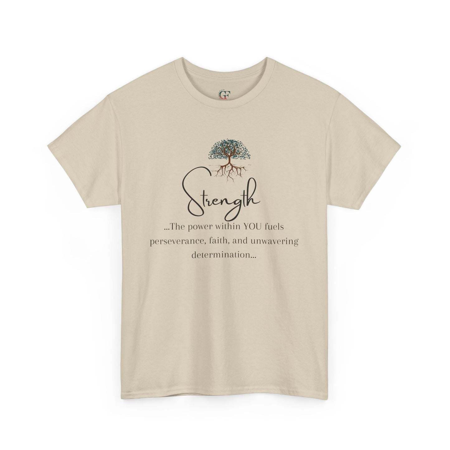 Strength Inspirational Unisex Tshirt