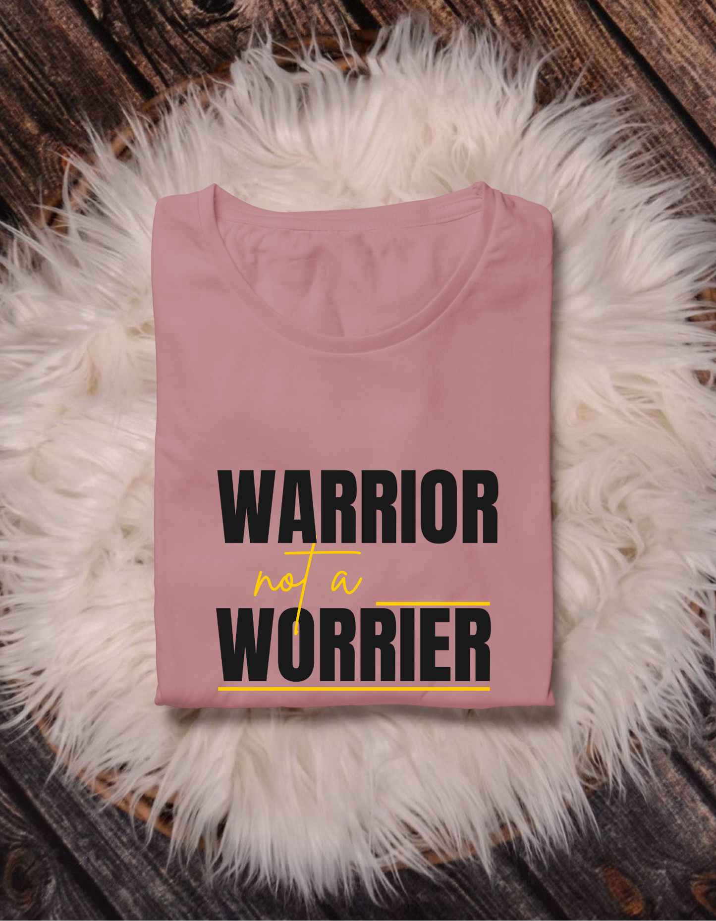 Warrior Not a Worrier T-Shirt - Motivational Unisex Tee