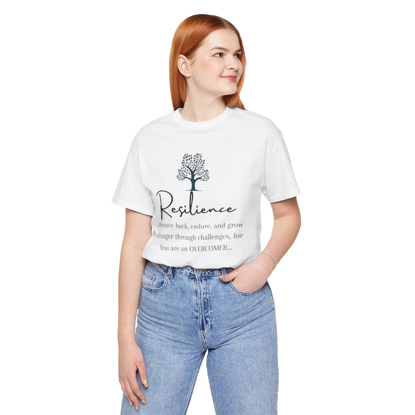 Resilience Tee - Inspirational Unisex T-Shirt