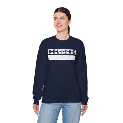 Believe Inspirational Unisex Sweatshirt