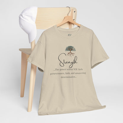 Strength Inspirational Unisex Tshirt