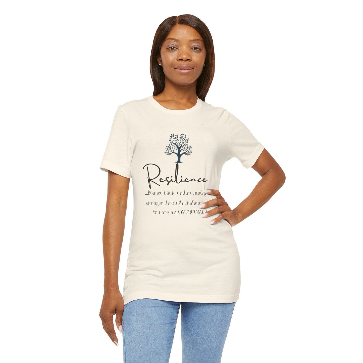 Resilience Tee - Inspirational Unisex T-Shirt