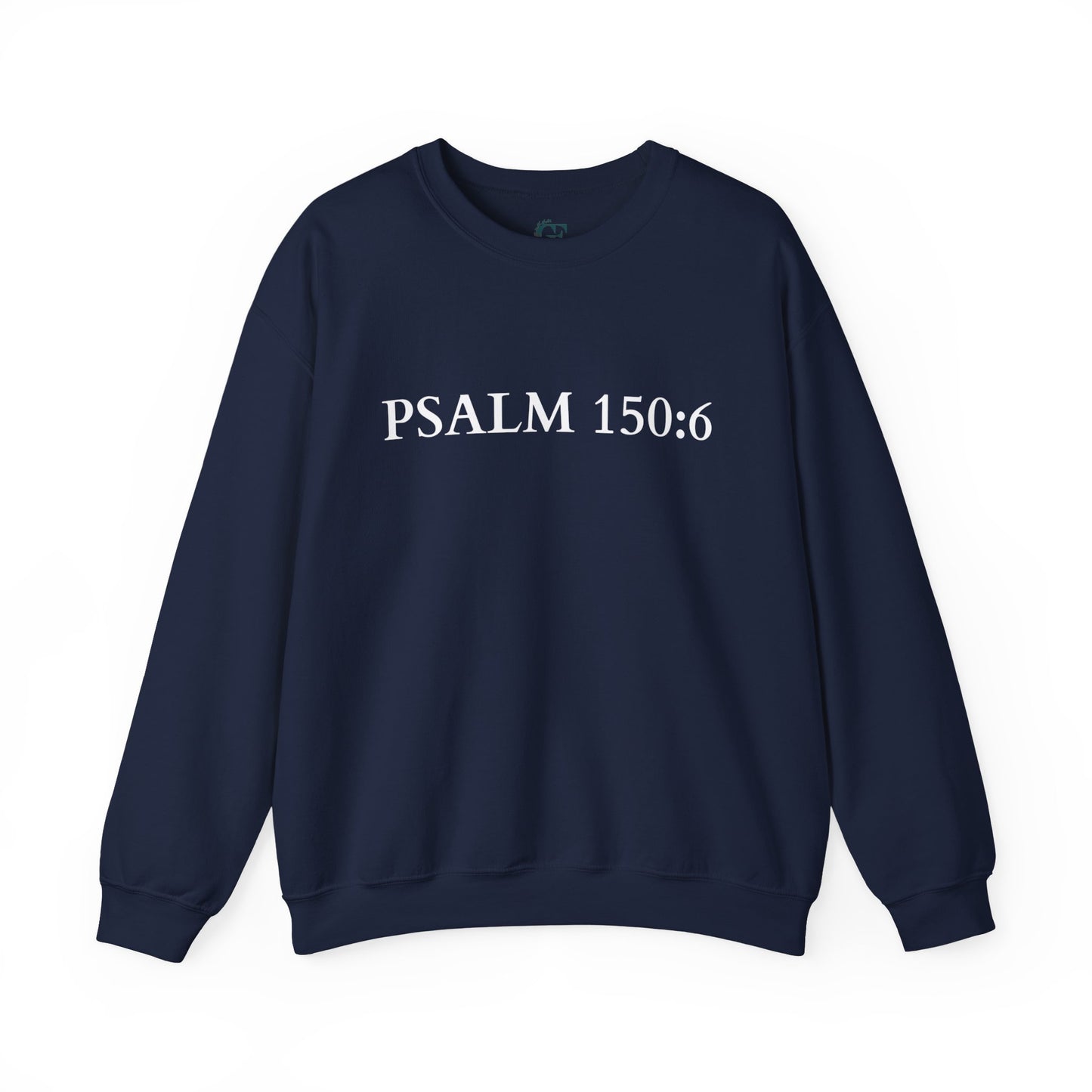 Christian Psalm 150:6 Unisex Sweatshirt