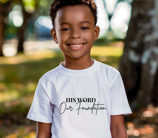 Inspirational Unisex T-shirt - 'His Word Our Foundation'