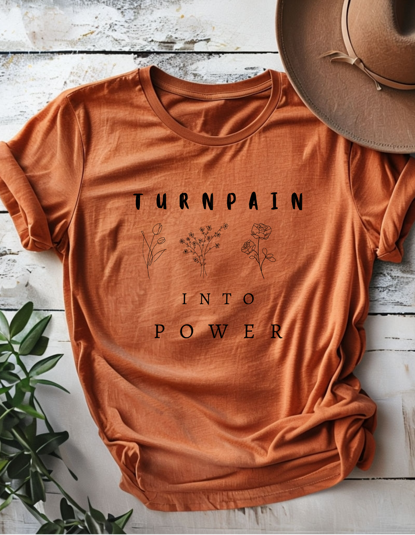 Empowerment Unisex Tee | Turn Pain into Power Women T-Shirt