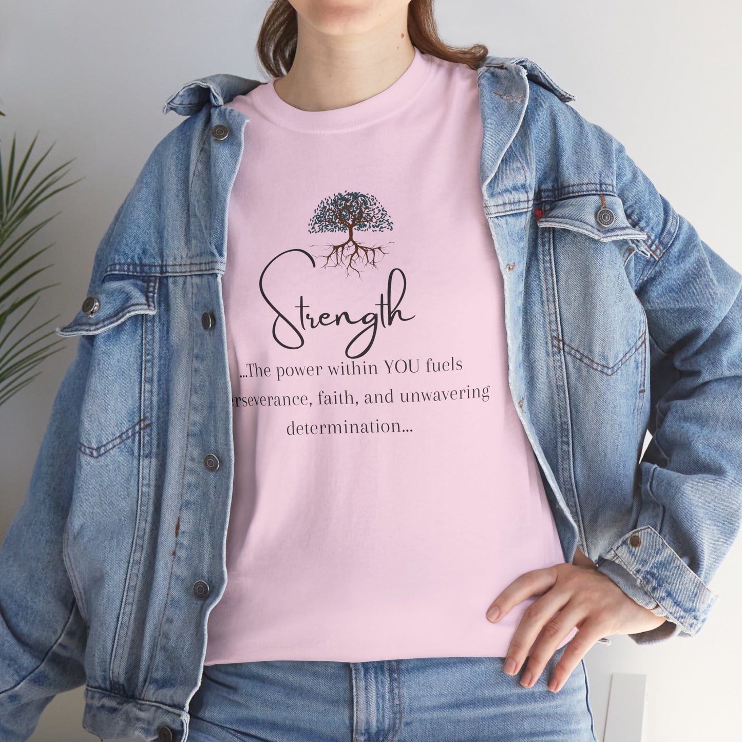 Strength Inspirational Unisex Tshirt