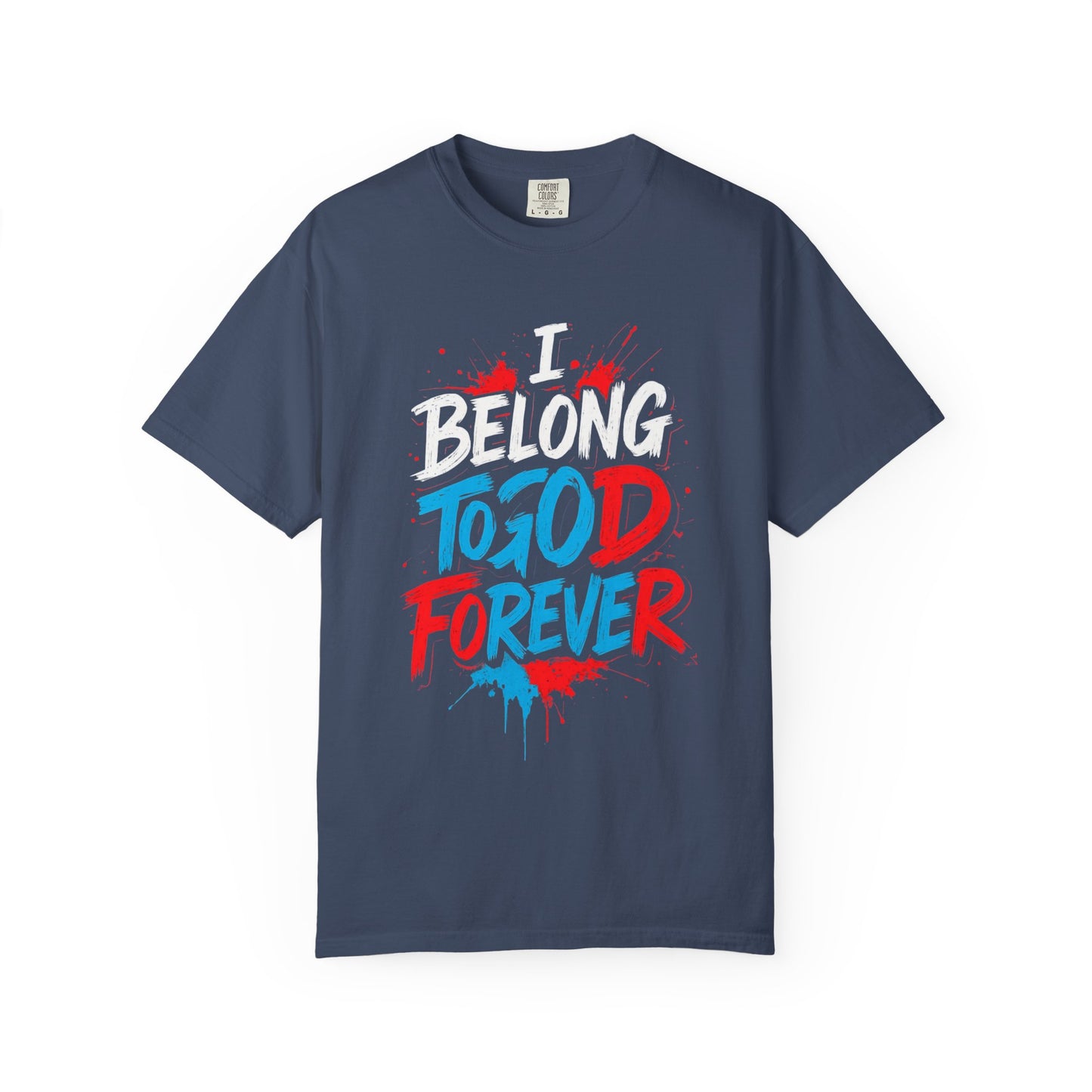 Inspirational Unisex T-Shirt - 'To God Forever'