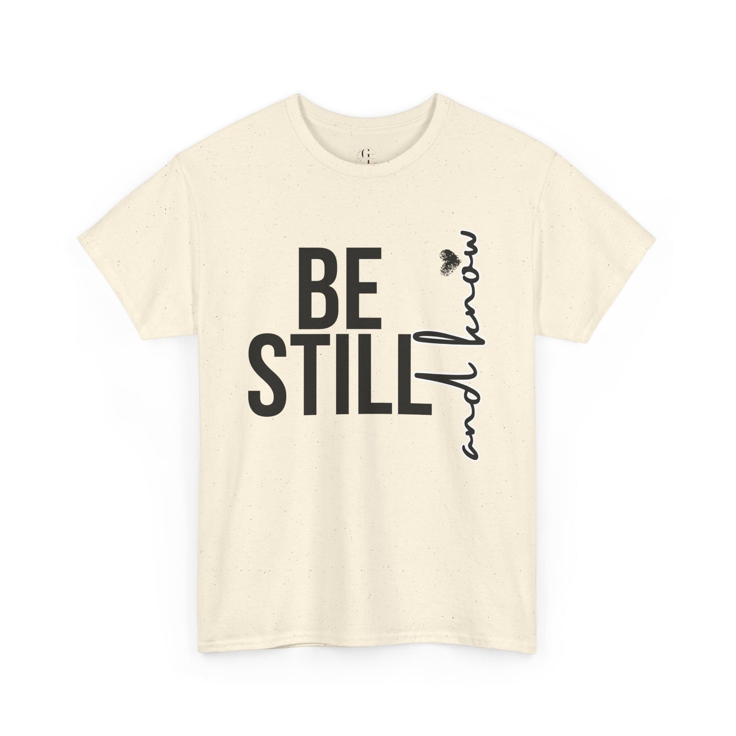 Inspirational Unisex Heavy Cotton Tee - "Be Still and Know" - Perfect for Mindfulness and Everyday Comfort