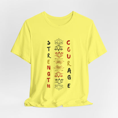 Strength and Courage Graphic Unisex Tee