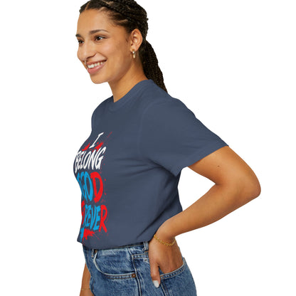 Inspirational Unisex T-Shirt - 'To God Forever'