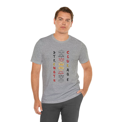 Strength and Courage Graphic Unisex Tee