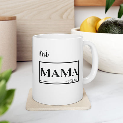 Mug Gift for Coffee Lovers and Moms - Mi Mama Design