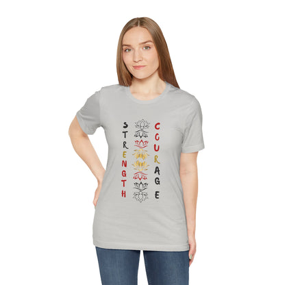 Strength and Courage Graphic Unisex Tee