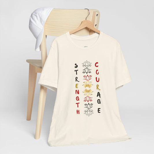 Strength and Courage Graphic Unisex Tee