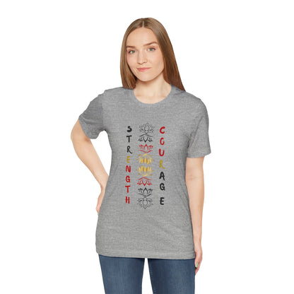 Strength and Courage Graphic Unisex Tee