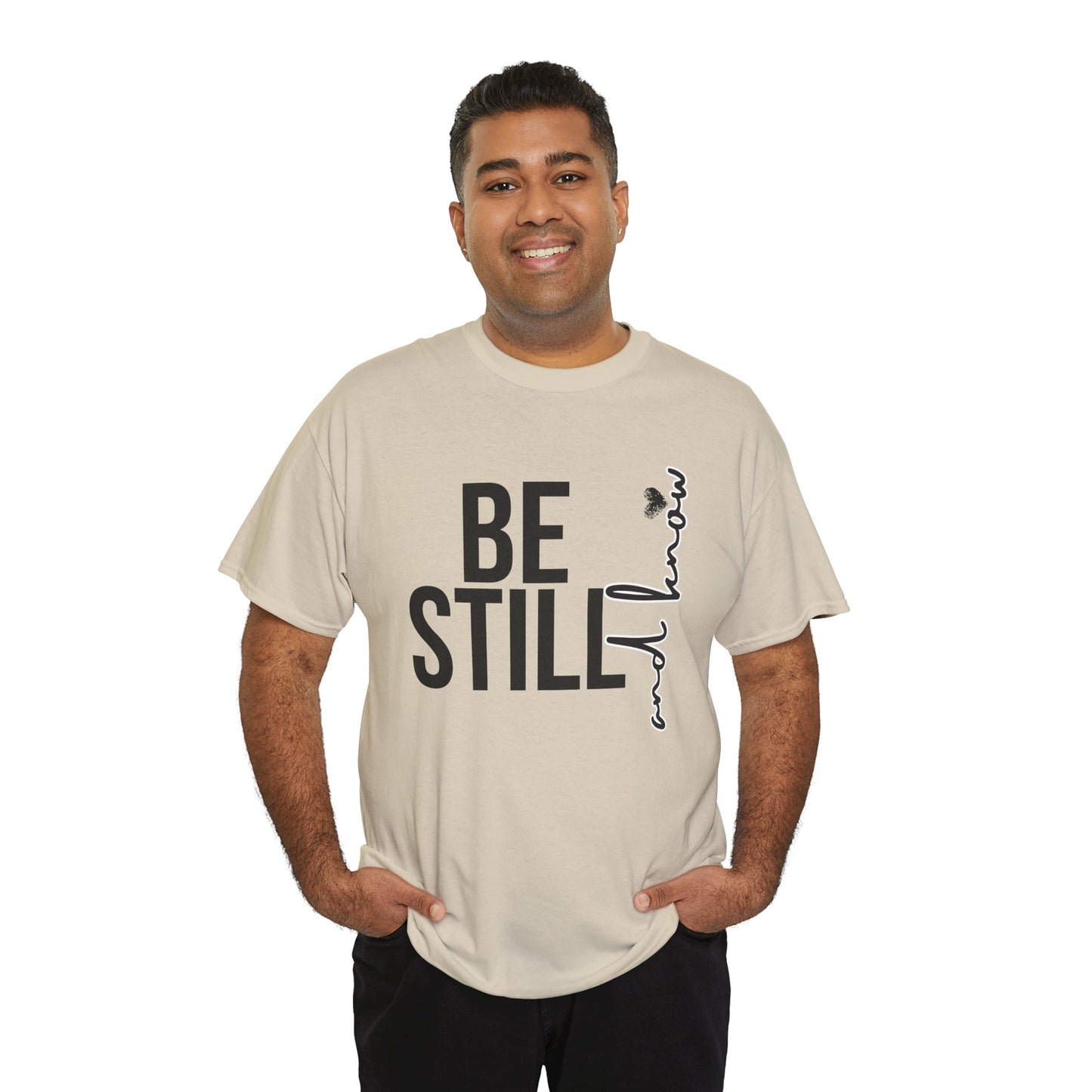 Inspirational Unisex Heavy Cotton Tee - "Be Still and Know" - Perfect for Mindfulness and Everyday Comfort