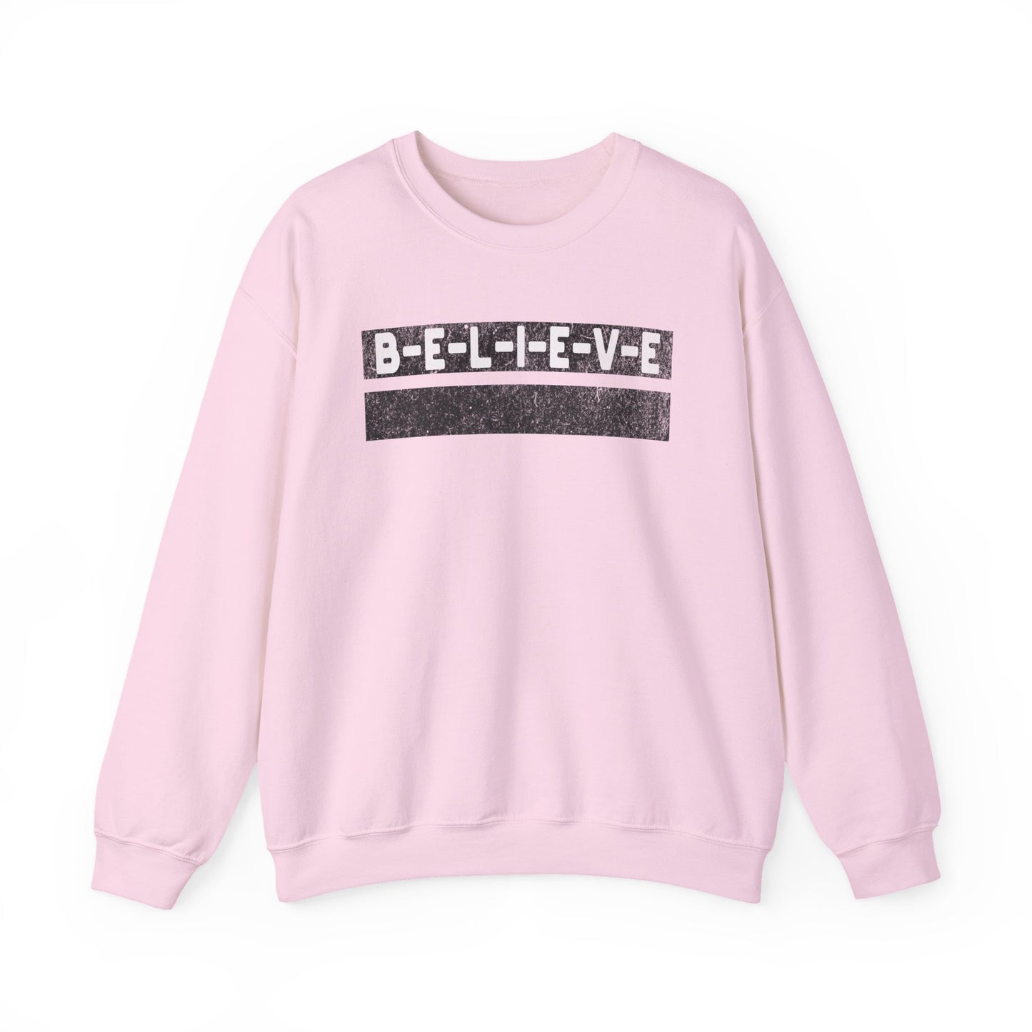 Believe Inspirational Unisex Sweatshirt