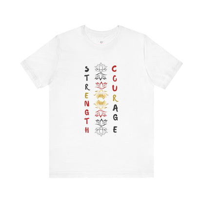 Strength and Courage Graphic Unisex Tee