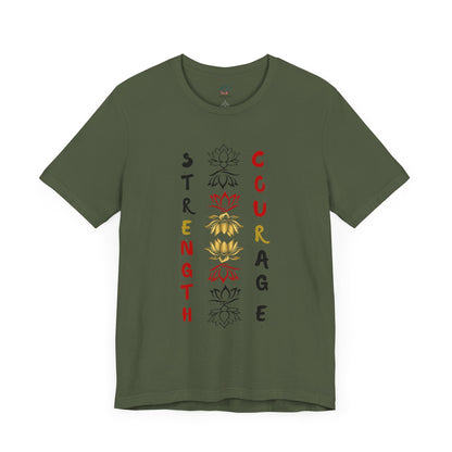 Strength and Courage Graphic Tee for Empowerment
